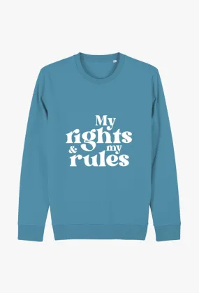 Sweatshirt adulte - My rights and my rules